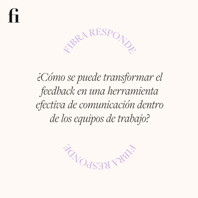 ¿Cómo se puede transformar el feedback en una herramienta efectiva de comunicación dentro de los equipos de trabajo?