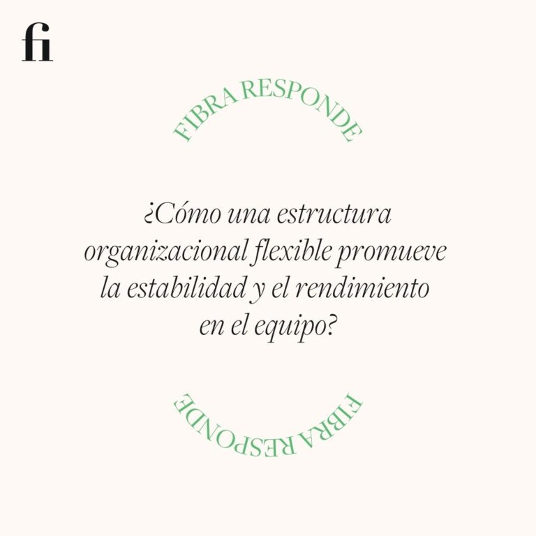 ¿Cómo una estructura organizacional flexible promueve la estabilidad y el rendimiento en el equipo?